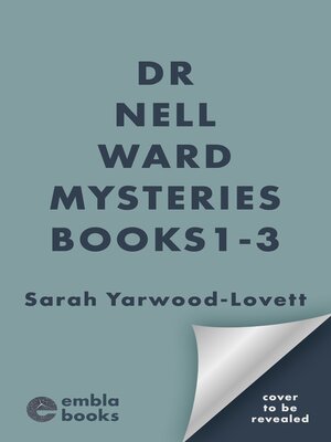 cover image of Dr Nell Ward Mysteries Boxset 1